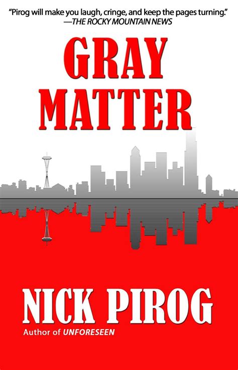 Grey matter books - 12 books51 followers. Gary Braver is the pen name of Gary Goshgarian, the author of six critically acclaimed suspense novels: three under his own name--Atlantis Fire, Rough Beast and The Stone Circle--and three under his pen name--Elixir, Gray Matter, and Flashback. He is also the author of four popular …